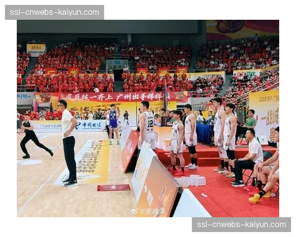 详解广东队“五上五下”轮换中如何保持罚球稳定性
